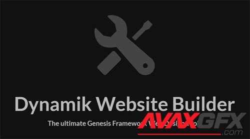 Dynamik-Gen / Dynamik Website Builder v2.6.2 - NULLED - Genesis Framework Web Design Tool + Genesis Framework + Dynamik Skins - CobaltApps