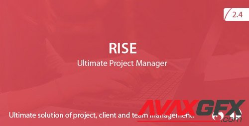 CodeCanyon - RISE v2.4 - Ultimate Project Manager - 15455641 - NULLED