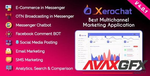 CodeCanyon - XeroChat v4.0.1 - Best Multichannel Marketing Application (SaaS Platform) - 24477224 - NULLED