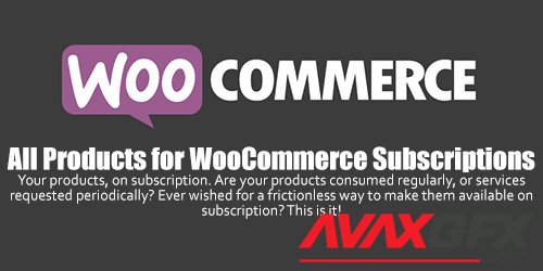 WooCommerce - All Products for WooCommerce Subscriptions v3.1.10