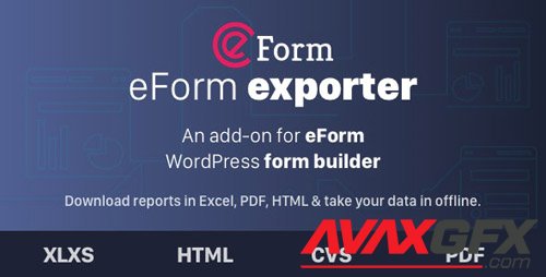 CodeCanyon - Exporter for eForm v1.6.2 - Reports & Submissions - 5702784