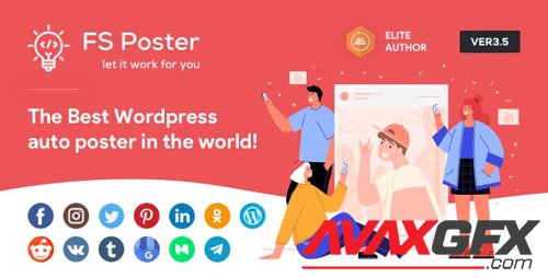 CodeCanyon - FS Poster v3.6.3 - WordPress Auto Poster & Scheduler - 22192139 - NULLED