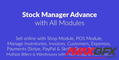 CodeCanyon - Stock Manager Advance with All Modules v3.4.32 - 23045302 - NULLED