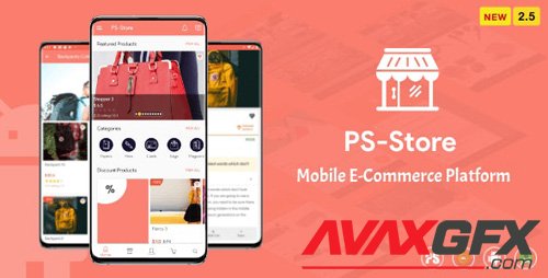 CodeCanyon - PS Store ( Mobile eCommerce App for Every Business Owner ) v2.5 - 23841949