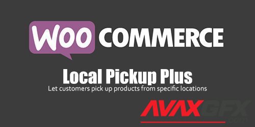WooCommerce - Local Pickup Plus v2.8.2
