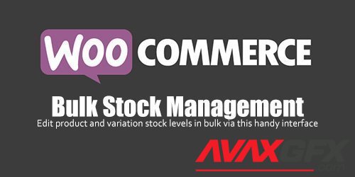 WooCommerce - Bulk Stock Management v2.2.26