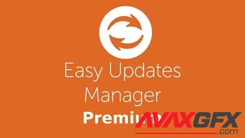 Easy Updates Manager Premium v9.0.4 - WordPress Plugin