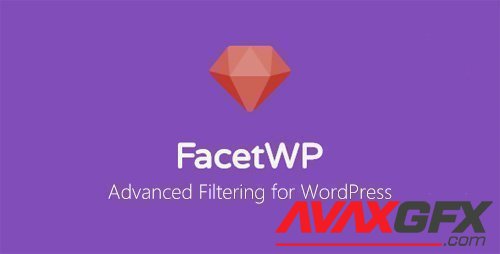 FacetWP v3.5.5 - Advanced Filtering for WordPress + FacetWP Add-Ons
