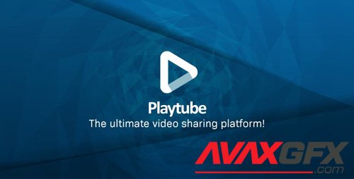 CodeCanyon - PlayTube v1.8.1 - The Ultimate PHP & Video CMS Video Sharing Platform - 20759294 - NULLED