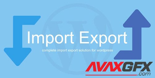 CodeCanyon - WP Import Export v1.6.3 - 24035782 - NULLED