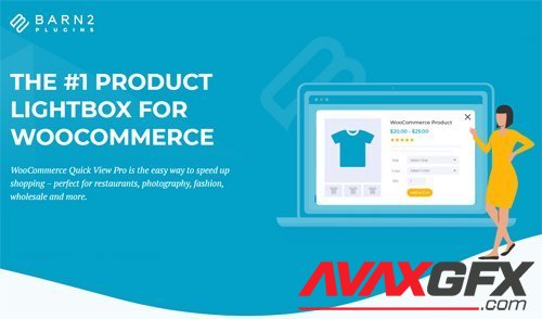 WooCommerce Quick View Pro v1.4.1 - NULLED - Barn2