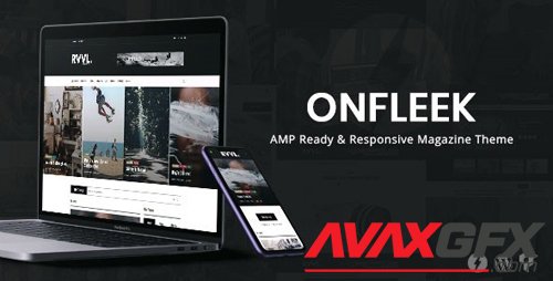 ThemeForest - Onfleek v2.2 - AMP Ready and Responsive Magazine Theme - 16039200