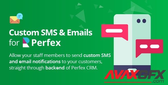 CodeCanyon - Custom SMS & Email Notifications for Perfex CRM v2.3.0 - 24851275