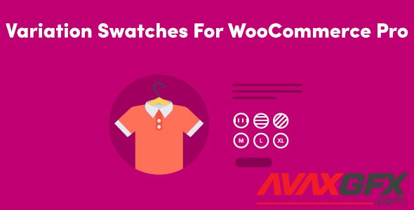 GetWooPlugins - Variation Swatches For WooCommerce Pro v1.1.2