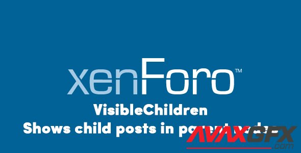 VisibleChildren v1.0-beta.2 - Shows child posts in parent nodes - XenForo 2.x Add-On