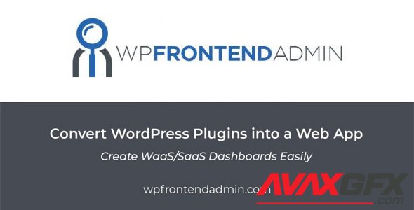 WP Frontend Admin Premium v1.11.0 - Create Frontend Dashboards for WordPress - NULLED