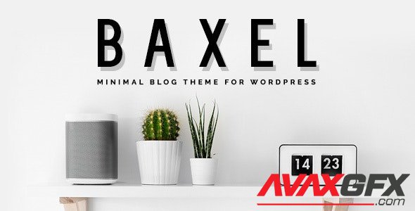 ThemeForest - Baxel v5.0 - Minimal Blog Theme for WordPress - 19822209