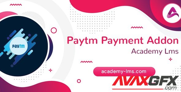 CodeCanyon - Academy LMS Paytm Payment Addon v1.0 - 27729904
