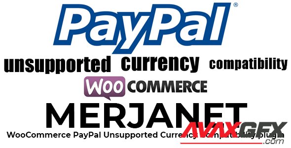 MrejaNet - WooCommerce PayPal Unsupported Currency Compatibility plugin v1.0.3 - NULLED