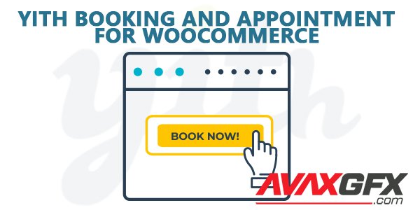 YiThemes - YITH Booking and Appointment for WooCommerce Premium v2.1.21