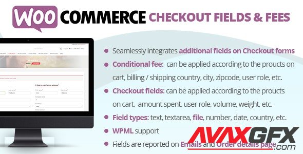 CodeCanyon - WooCommerce Checkout Fields & Fees v8.0 - 20668577 - NULLED