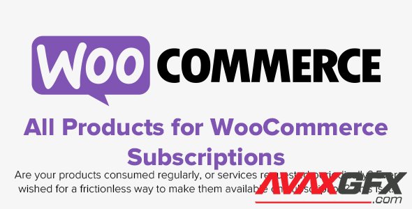 WooCommerce - All Products for WooCommerce Subscriptions v3.1.24