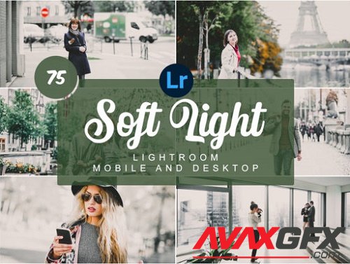 SoftLight Mobile and Desktop  Presets