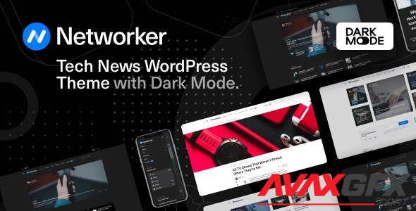 ThemeForest - Networker v1.0.4 - Tech News WordPress Theme with Dark Mode - 28749988 - NULLED