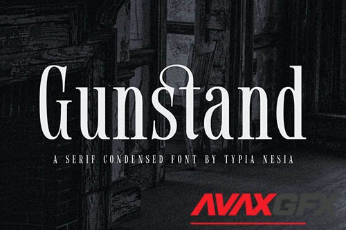 Gunstand - Classy Condensed Serif