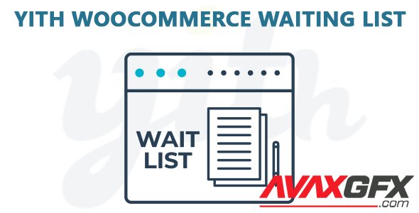 YiThemes - YITH WooCommerce Waiting List Premium v1.9.4