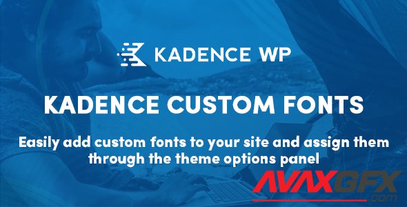 KadenceWP - Kadence Custom Fonts v1.1.0 - WordPress Plugin