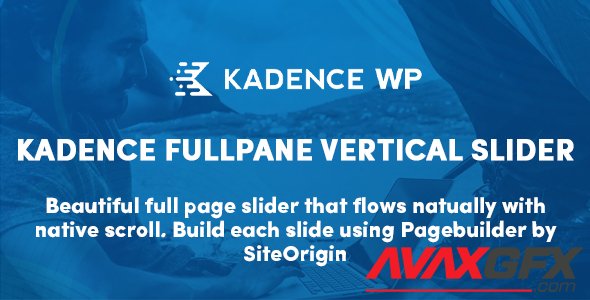 KadenceWP - Kadence Fullpane Vertical Slider v1.0.5 - Build Each Slide Using Pagebuilder by SiteOrigin
