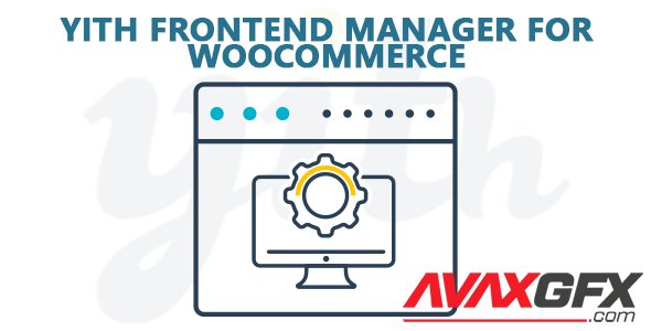 YiThemes - YITH Frontend Manager for WooCommerce Premium v1.6.18