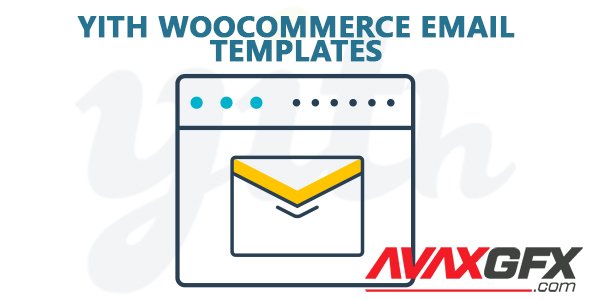 YiThemes - YITH WooCommerce Email Templates Premium v1.3.33