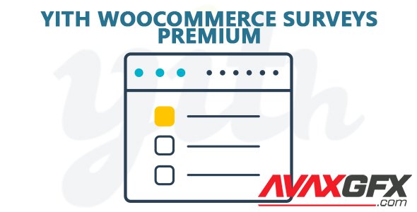YiThemes - YITH WooCommerce Surveys Premium v1.2.11
