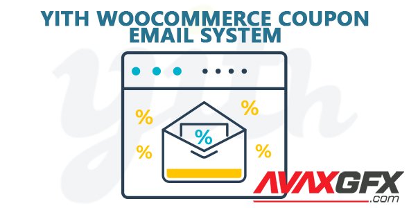 YiThemes - YITH WooCommerce Coupon Email System Premium v1.5.3