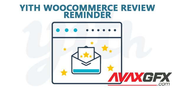 YiThemes - YITH WooCommerce Review Reminder Premium v1.7.5