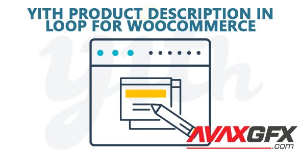 YiThemes - YITH Product Description in Loop for WooCommerce v1.0.16