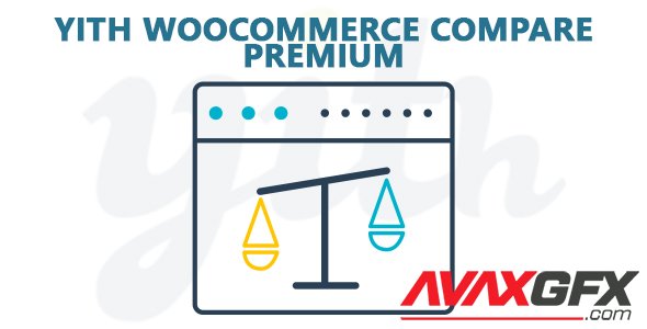 YiThemes - YITH WooCommerce Compare Premium v2.4.6