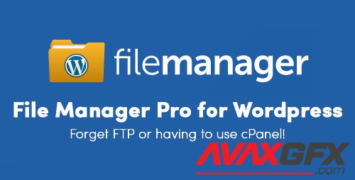 File Manager Pro v8.1 - Manage Your WordPress Files - NULLED