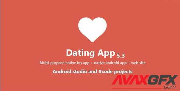 CodeCanyon - Dating App v5.3 - web version, iOS and Android apps - 14781822 - NULLED
