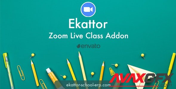 CodeCanyon - Ekattor Zoom Live Class Addon v1.0 - 27640815