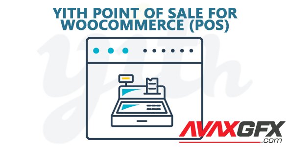 YiThemes - YITH Point of Sale for WooCommerce (POS) v1.0.14