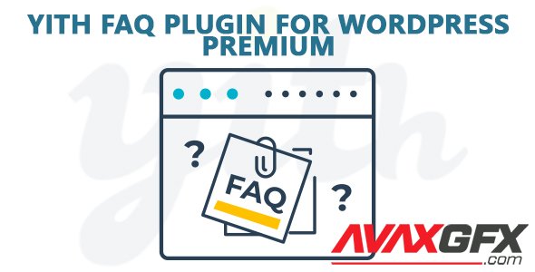 YiThemes - YITH FAQ Plugin for WordPress Premium v1.2.3