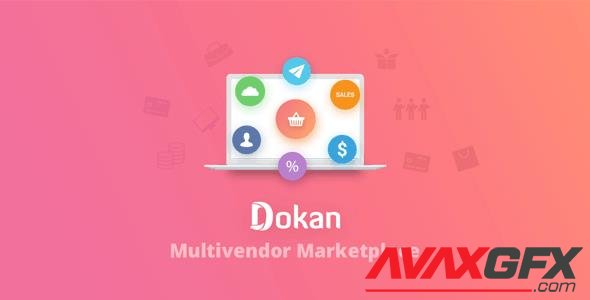 WeDevs - Dokan Pro (Business) v3.2.2 - Complete MultiVendor eCommerce Solution for WordPress - NULLED