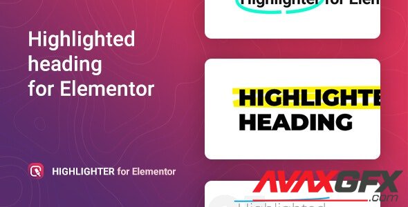 CodeCanyon - Highlighter v1.0.3 - Highlighted heading for Elementor - 26003777