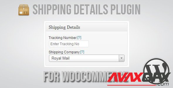 CodeCanyon - Shipping Details Plugin for WooCommerce v1.8.0.5 - 2018867