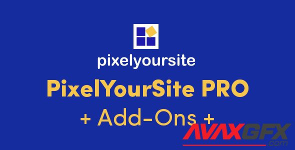 PixelYourSite Pro v8.2.0 - WordPress Plugin - Add-Ons - NULLED