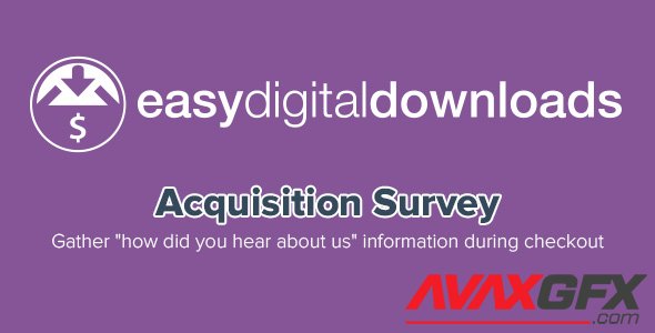 Easy Digital Downloads - Acquisition Survey v1.0.2