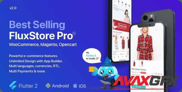 CodeCanyon - Fluxstore Pro v2.0.0 - Flutter E-commerce Full App for Magento, Opencart, and Woocommerce - 24020929 DCMA